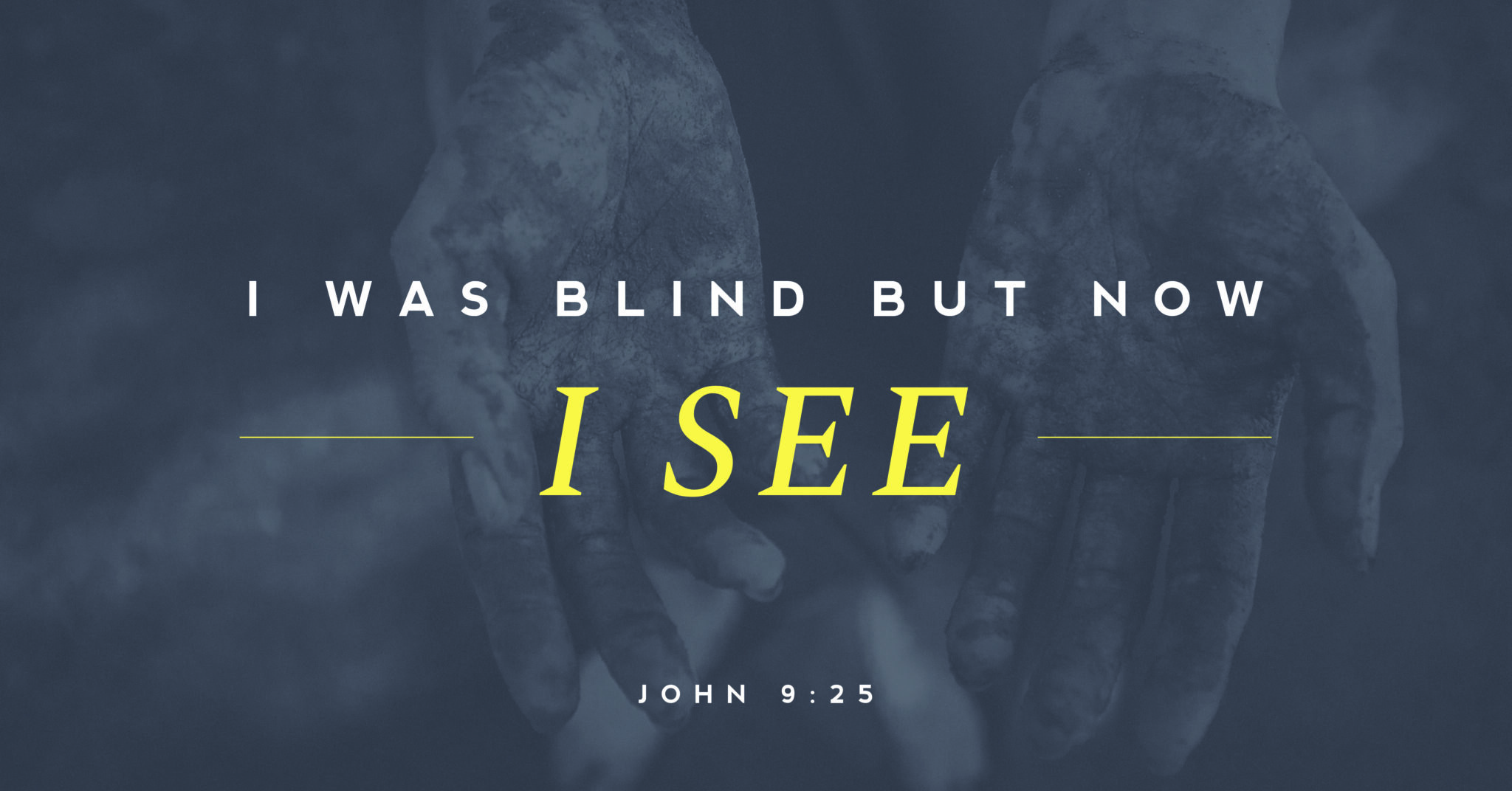 John 9: 1 - 41 | The Alliance Canada